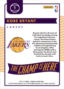 2016-17 Donruss - The Champ is Here #7 Kobe Bryant Back