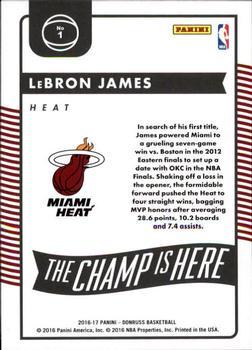 2016-17 Donruss - The Champ is Here Press Proof #1 LeBron James Back