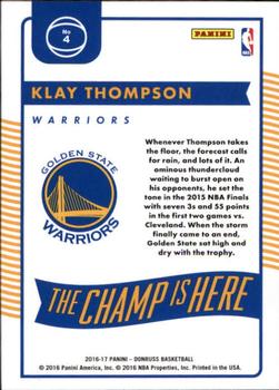 2016-17 Donruss - The Champ is Here Press Proof #4 Klay Thompson Back