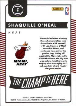 2016-17 Donruss - The Champ is Here Press Proof #6 Shaquille O'Neal Back