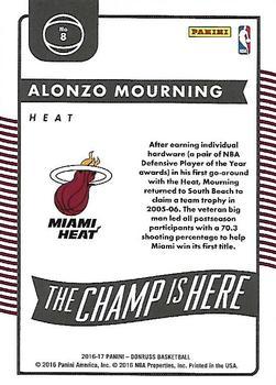 2016-17 Donruss - The Champ is Here Press Proof #8 Alonzo Mourning Back