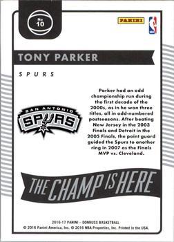 2016-17 Donruss - The Champ is Here Press Proof #10 Tony Parker Back