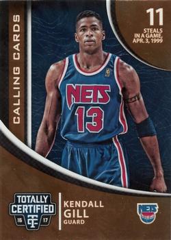 2016-17 Panini Totally Certified - Calling Cards #35 Kendall Gill Front