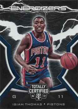 2016-17 Panini Totally Certified - Energizers #11 Isiah Thomas Front