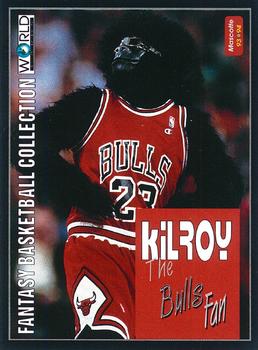1993-94 Pro Cards French Sports Action Basket #5807 Kilroy The Bulls Fan Front