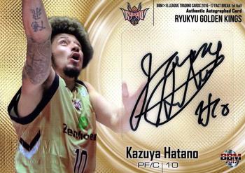2016-17 BBM B.League Fast Break - Authentic Autographed Card #NNO Kazuya Hatano Front