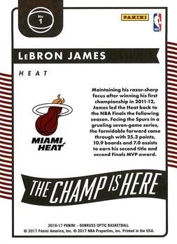 2016-17 Donruss Optic - The Champ is Here #1 LeBron James Back