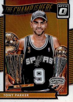 2016-17 Donruss Optic - The Champ is Here #10 Tony Parker Front
