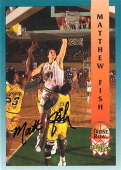 1992 Front Row Draft Picks - Signature Series #84 Matt Fish Front
