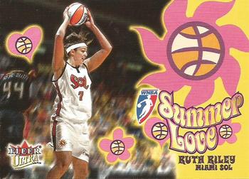 2002 Ultra WNBA - Summer Love Promos #NNO Ruth Riley Front
