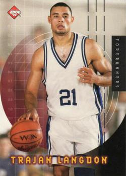 1999 Collector's Edge - Forerunners #6 Trajan Langdon Front