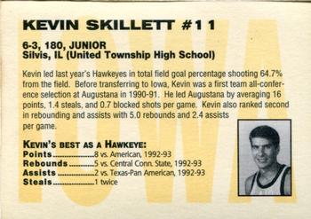 1993-94 Iowa Hawkeyes #NNO Kevin Skillett Back