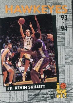 1993-94 Iowa Hawkeyes #NNO Kevin Skillett Front