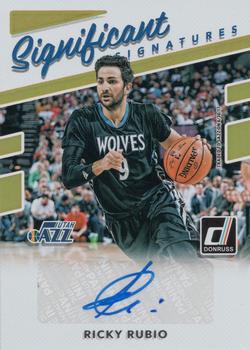 2017-18 Donruss - Significant Signatures #SS-RR Ricky Rubio Front