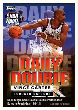 1999-00 Topps Tipoff - Daily Double #NNO Vince Carter Front