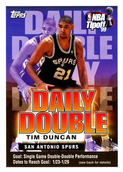 1999-00 Topps Tipoff - Daily Double #NNO Tim Duncan Front