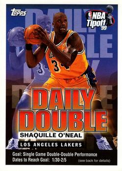 1999-00 Topps Tipoff - Daily Double #NNO Shaquille O'Neal Front