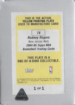 2004-05 Topps - Press Plates Yellow #78 Rodney Rogers Back
