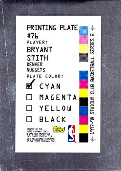 1997-98 Stadium Club - Printing Plates Cyan #76 Bryant Stith Back