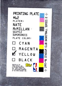 1997-98 Stadium Club - Printing Plates Yellow #62 Nate McMillan Back