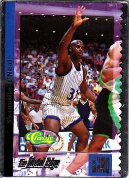 1994 Classic The Metal Edge Shaquille O'Neal #19 Shaquille O'Neal Front