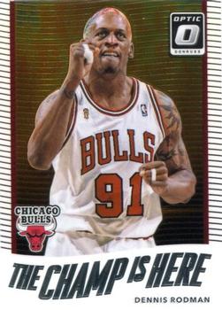 2017-18 Donruss Optic - The Champ is Here #4 Dennis Rodman Front