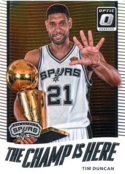 2017-18 Donruss Optic - The Champ is Here #11 Tim Duncan Front