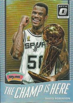 2017-18 Donruss Optic - The Champ is Here Holo #3 David Robinson Front