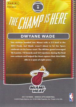 2017-18 Donruss Optic - The Champ is Here Holo #8 Dwyane Wade Back