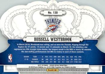 2017-18 Panini Crown Royale #130 Russell Westbrook Back