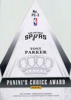 2017-18 Panini Crown Royale - Panini's Choice #PC-3 Tony Parker Back