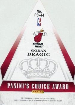 2017-18 Panini Crown Royale - Panini's Choice #PC-44 Goran Dragic Back