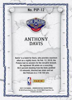 2017-18 Panini Crown Royale - Power in the Paint #PIP-12 Anthony Davis Back