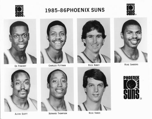 1985-86 Phoenix Suns #NNO Ed Pinckney / Charles Pittman / Rick Robey / Mike Sanders / Alvin Scott / Bernard Thompson / Nick Vanos Front