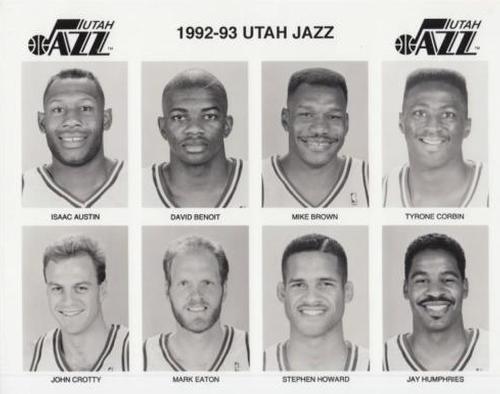 1992-93 Utah Jazz 8x10 #NNO Isaac Austin / David Benoit / Mike Brown / Tyrone Corbin / John Crotty / Mark Eaton / Stephen Howard / Jay Humphries Front