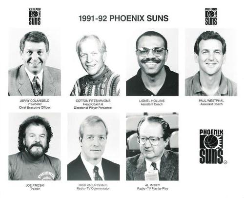 1991-92 Phoenix Suns #NNO Jerry Colangelo / Cotton Fitzsimmons / Lionel Hollins / Paul Westphal / Joe Proski / Dick Van Arsdale / Al McCoy Front