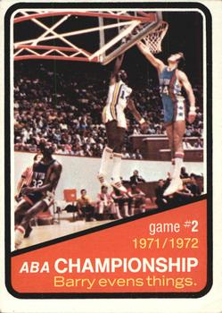 1972-73 Topps #242 1971-72 ABA Finals Game 2 Front