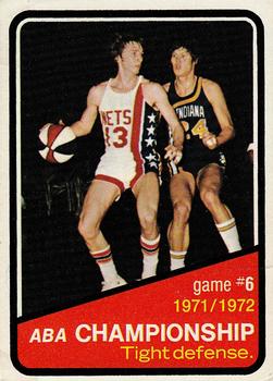 1972-73 Topps #246 1971-72 ABA Finals Game 6 Front