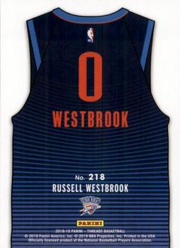 2018-19 Panini Threads - Dazzle #218 Russell Westbrook Back