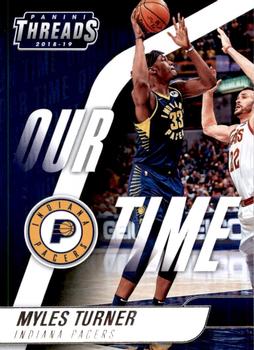 2018-19 Panini Threads - Our Time #7 Myles Turner Front