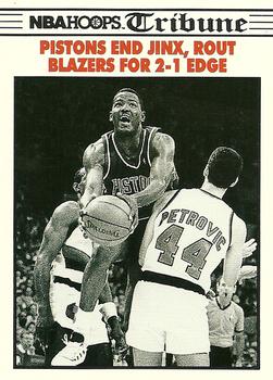 1990-91 Hoops #339 Pistons End Jinx, Rout Blazers For 2-1 Edge Front