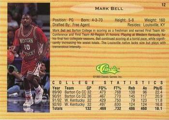 1993 Classic Draft Picks #12 Mark Bell Back