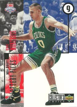 1994-95 Collector's Choice - 1994 NBA Draft Lottery Picks Exchange #9 Eric Montross Front