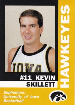 1992-93 Iowa Hawkeyes #NNO Kevin Skillett Front