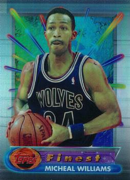 1994-95 Finest - Refractors #29 Micheal Williams Front