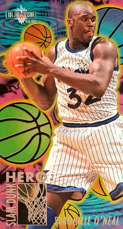 1994-95 Jam Session - Slam Dunk Heroes #7 Shaquille O'Neal Front