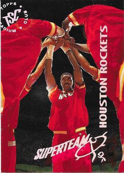1994-95 Stadium Club - Super Teams #10 Houston Rockets Front
