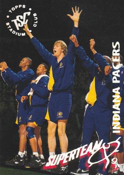 1994-95 Stadium Club - Super Teams #11 Indiana Pacers Front