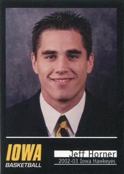 2002-03 Iowa Hawkeyes #NNO Jeff Horner Front