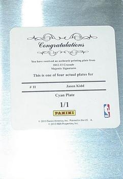 2012-13 Panini Crusade - Majestic Signatures Printing Plates Cyan #11 Jason Kidd Back